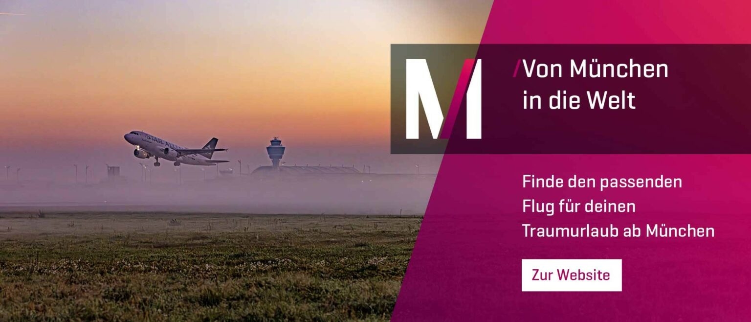 Banner des Flughafen München ruft zum Flüge finden auf.