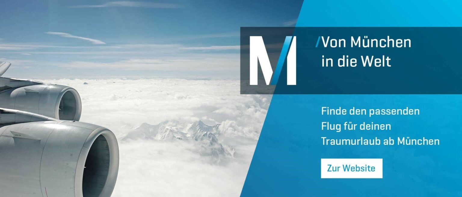 Banner des Flughafen München ruft zum Flüge finden auf.